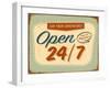 Vintage Design -  Open 24/7-Real Callahan-Framed Art Print