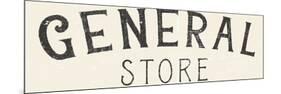 Vintage General Store Sign-Wild Apple Portfolio-Mounted Premium Giclee Print