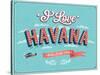 Vintage Greeting Card From Havana - Cuba-MiloArt-Stretched Canvas