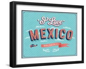 Vintage Greeting Card From Mexico - Mexico-MiloArt-Framed Art Print
