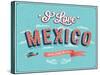 Vintage Greeting Card From Mexico - Mexico-MiloArt-Stretched Canvas