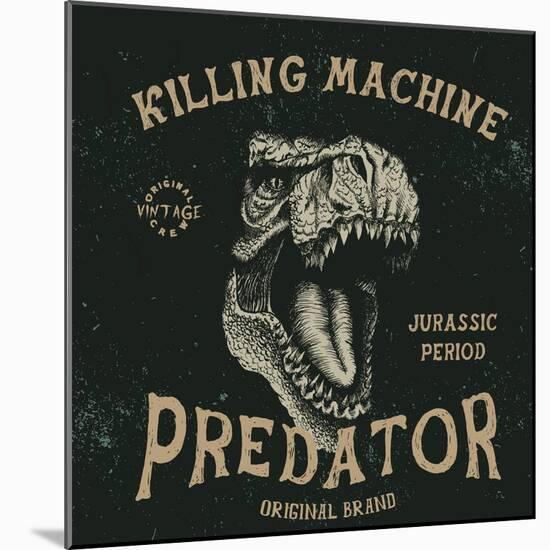Vintage Label with Dinosaur with Text-Predator. Angry Head.Typography Design for T-Shirts.Vector Il-Dimonika-Mounted Art Print