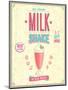 Vintage Milkshake Poster-avean-Mounted Art Print