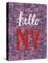 Vintage Poster with Quote Hello New York-ircy-Stretched Canvas