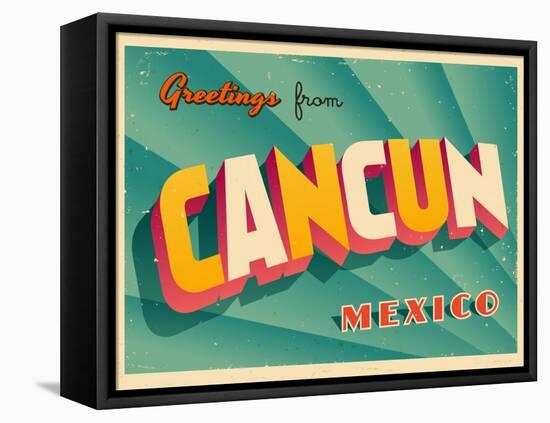 Vintage Touristic Greeting Card - Cancun, Mexico-Real Callahan-Framed Stretched Canvas