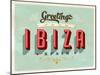 Vintage Touristic Greeting Card - Ibiza, Spain-Real Callahan-Mounted Art Print