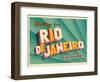 Vintage Touristic Greeting Card - Rio De Janeiro, Brazil-Real Callahan-Framed Art Print