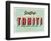 Vintage Touristic Greeting Card - Tahiti, French Polynesia-Real Callahan-Framed Art Print