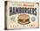 Vintage Try Our Homestyle Hamburgers-Real Callahan-Stretched Canvas