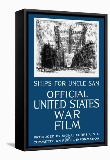 Vintage World War I Propaganda Poster Featuring a Navy Shipyard-null-Framed Stretched Canvas