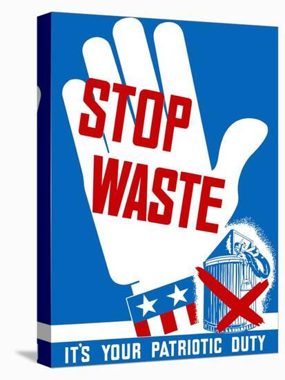 Vintage World War II Poster of a Hand Making a Stop Sign-null-Stretched Canvas
