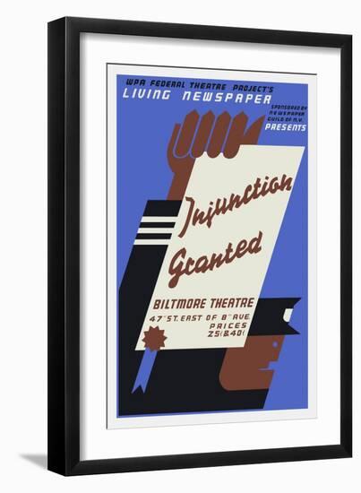 Vintage Wpa Poster for Injunction Granted, a 1936 Living Newspaper Play-Stocktrek Images-Framed Art Print