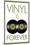 Vinyal is Forever Music-null-Mounted Art Print