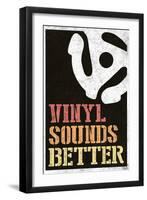 Vinyl Sounds Better Music-null-Framed Art Print