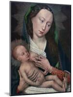 Virgin and Child, 1420-1460-Rogier van der Weyden-Mounted Giclee Print