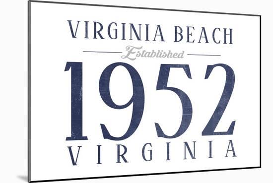 Virginia Beach, Virginia - Established Date (Blue)-Lantern Press-Mounted Art Print