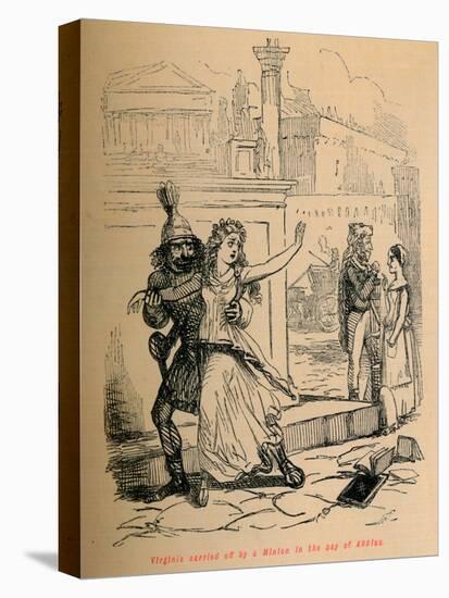 'Virginia carried off by a Minion in the pay of Appius', 1852-John Leech-Stretched Canvas