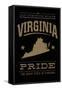 Virginia State Pride - Gold on Black-Lantern Press-Framed Stretched Canvas