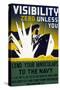 Visibility Zero Unless You Lend Your Binoculars to the Navy, 1942-null-Stretched Canvas