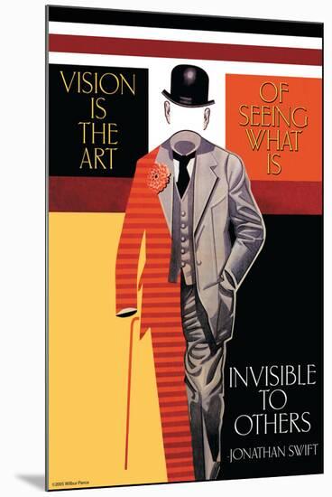 Vision is the Art-null-Mounted Art Print