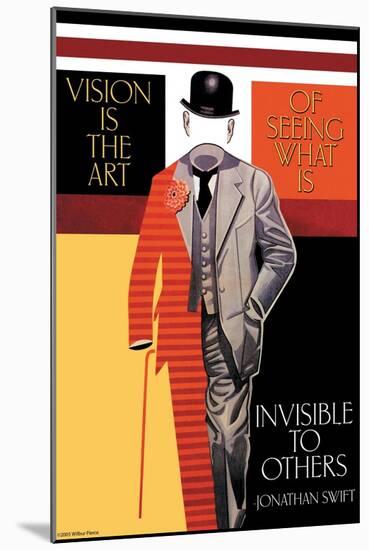 Vision is the Art-null-Mounted Art Print