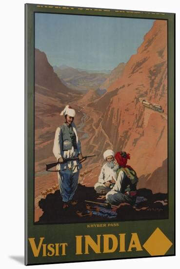 Visit India - Indian State Railways, Khyber Pass Poster-W.S Bylityllis-Mounted Giclee Print