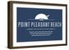 Visit Point Pleasant Beach - Where the sun sets on New Jersey-Lantern Press-Framed Art Print