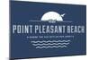 Visit Point Pleasant Beach - Where the sun sets on New Jersey-Lantern Press-Mounted Art Print