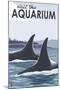 Visit the Aquarium, Orca Fins-Lantern Press-Mounted Art Print