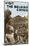 Visit the Belgian Congo-null-Mounted Poster