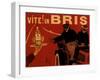 Vite! Un Bris: Kina Bris Liquor, c.1904-null-Framed Giclee Print