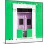 ¡Viva Mexico! Square Collection - "130 Street" Green Wall-Philippe Hugonnard-Mounted Photographic Print