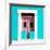 ¡Viva Mexico! Square Collection - "130 Street" Turquoise Wall-Philippe Hugonnard-Framed Photographic Print