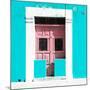 ¡Viva Mexico! Square Collection - "130 Street" Turquoise Wall-Philippe Hugonnard-Mounted Photographic Print