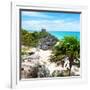 ¡Viva Mexico! Square Collection - Tulum Ruins along Caribbean Coastline-Philippe Hugonnard-Framed Photographic Print