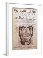 Vocabulary of Accademia Della Crusca Frontispiece Published in Venice, 1612-null-Framed Giclee Print