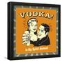 Vodka Spirit Animal-Retrospoofs-Framed Poster