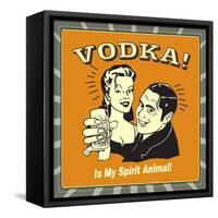 Vodka Spirit Animal-Retrospoofs-Framed Stretched Canvas