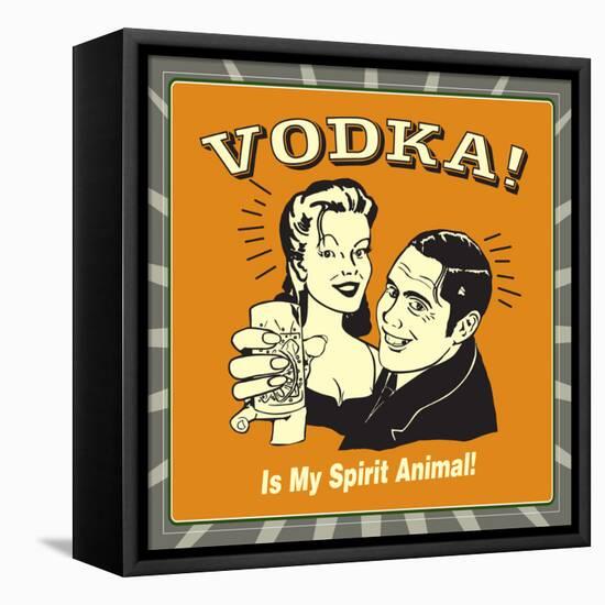 Vodka Spirit Animal-Retrospoofs-Framed Stretched Canvas
