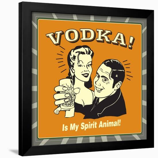 Vodka Spirit Animal-Retrospoofs-Framed Poster