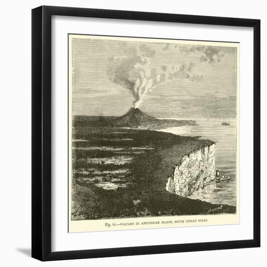 Volcano in Amsterdam Island, South Indian Ocean-null-Framed Premium Giclee Print