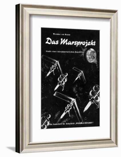 Von Braun's Mars Project, 1952-Detlev Van Ravenswaay-Framed Photographic Print