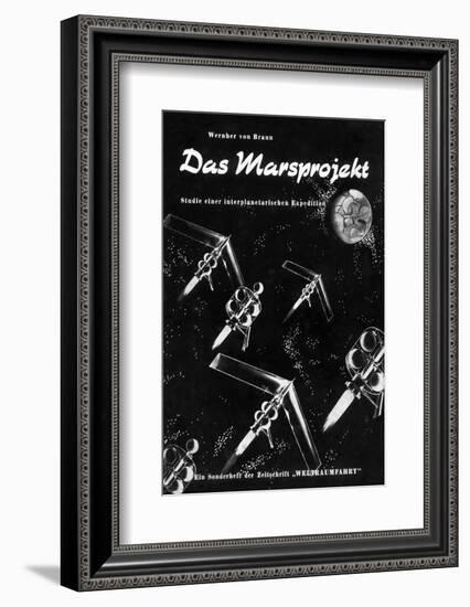 Von Braun's Mars Project, 1952-Detlev Van Ravenswaay-Framed Photographic Print