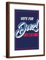 Vote For Deez! (Vert)-null-Framed Poster