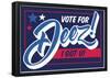Vote For Deez!-null-Framed Poster