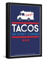 Vote For Tacos (Blue)-null-Framed Poster