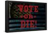 Vote Or Die-null-Framed Poster