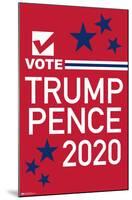 Vote - Trump/Pence 2020-Trends International-Mounted Poster