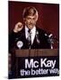 Votez McKay THE CANDIDATE by MichaelRitchie with Robert Redford, 1972 (photo)-null-Mounted Photo