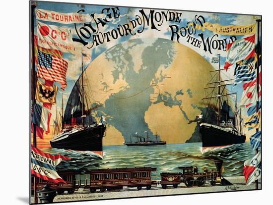 Voyage Around the World", Poster for the "Compagnie Generale Transatlantique", Late 19th Century-A. Schindeler-Mounted Giclee Print
